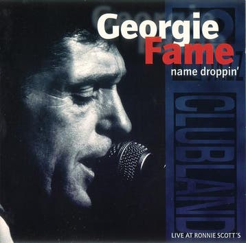 Georgie Fame - Name Droppin (Live At Ronnie Scotts), Ophalen of Verzenden, Gebruikt