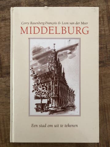 Middelburg - Rasenberg Francois 9789070545239, Verzenden, Gelezen, Rasenberg Francois