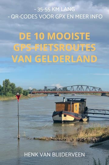 De 10 Mooiste Gps-Fietsroutes Van Gelderland | Nieuw, Boeken, Ophalen of Verzenden, Nieuw, Henk van Blijderveen