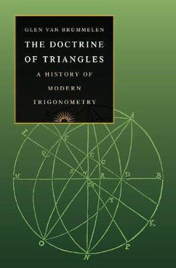 The Doctrine of Triangles - Glen Van Brummelen 9780691179414, Verzenden, Zo goed als nieuw, Glen Van Brummelen