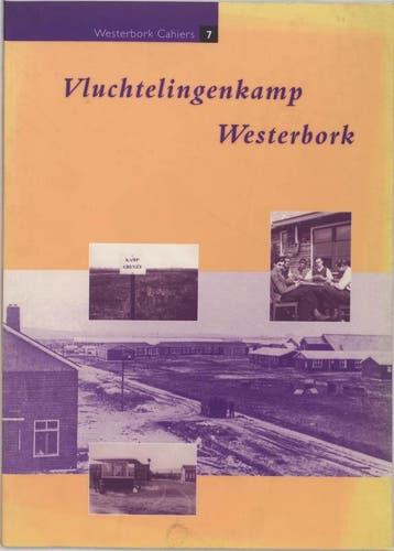 Vluchtelingenkamp Westerbork / Westerbork cahiers / 7, Boeken, Verzenden, Zo goed als nieuw