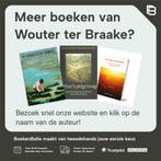 Dichter bij de ziel 9789493288195 Wouter ter Braake, Verzenden, Zo goed als nieuw, Wouter ter Braake