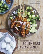 9781984857248 Flavors of the Southeast Asian Grill: Class..., Boeken, Verzenden, Nieuw, Leela Punyaratabandhu