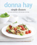 Simple dinners 9789000310777 Donna Hay, Boeken, Verzenden, Zo goed als nieuw, Donna Hay