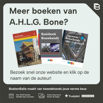 Algemene Bouwkunde voor Makelaars deel a / deel a, Verzenden, Zo goed als nieuw, A.H.L.G. Bone