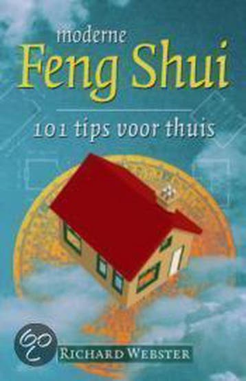 MODERNE FENG SHUI 101 TIPS VOOR THUIS - R. Webster, Verzenden, Gelezen, R. Webster