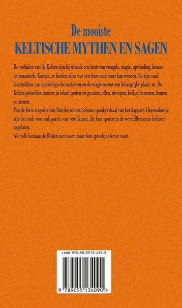De mooiste Keltische mythen en sagen 9789055134090, Verzenden, Gelezen