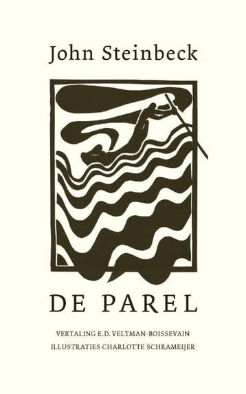 De parel - John Steinbeck 9789025310905, Verzenden, Zo goed als nieuw, John Steinbeck