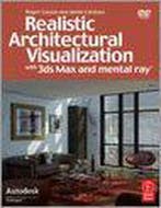 Realistic Architectural Visualization With 3Ds Max And, Boeken, Verzenden, Gelezen, Roger Cusson