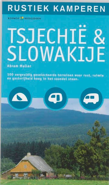 Rustiek kamperen in Tsjechie en Slowakije / Kosmos, Boeken, Verzenden, Gelezen