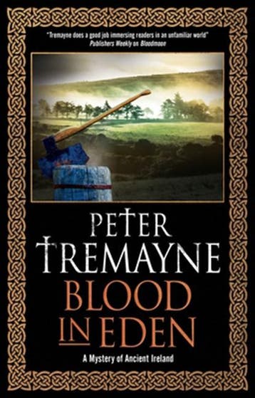 Blood in Eden | 9780727889362 | Peter Tremayne, Boeken, Zo goed als nieuw, Peter Tremayne
