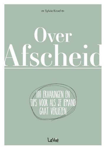 Over afscheid - Sylvie Kroef 9789493077003, Verzenden, Zo goed als nieuw, Sylvie Kroef