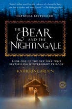 The Bear and the Nightingale A Novel 1 Winternight Trilogy, Verzenden, Gelezen, Katherine Arden