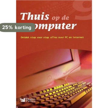 Thuis op de computer dl 9 - Digest Readers 9789064077401, Verzenden, Zo goed als nieuw, Digest Reader's