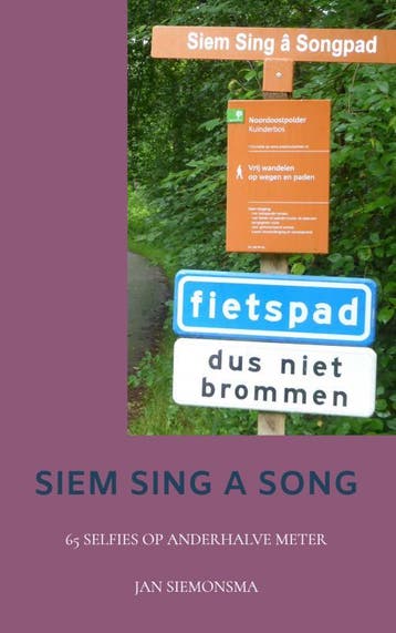 Siem Sing A Song | Jan Siemonsma | Nieuw, Boeken, Ophalen of Verzenden, Nieuw, Jan Siemonsma