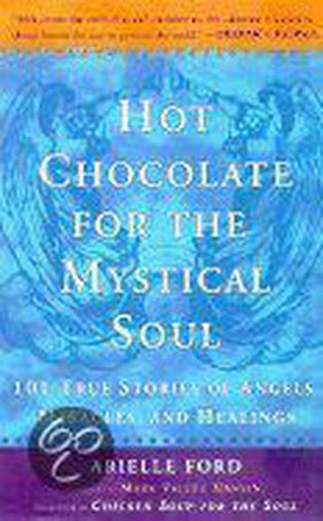 Hot Chocolate for the Mystical Soul - Arielle Ford, Verzenden, Gelezen, Arielle Ford
