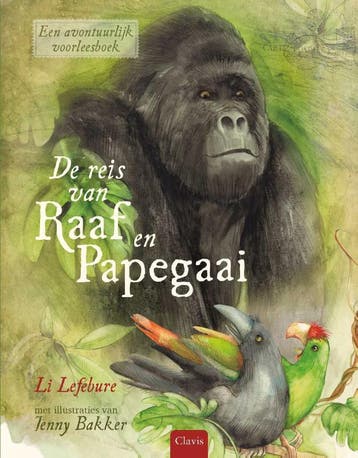 De Reis Van Raaf En Papegaai | Li Lefébure | Nieuw, Ophalen of Verzenden, Nieuw, Li Lefébure