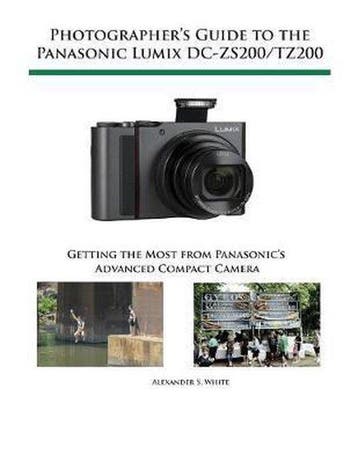 9781937986704 Photographers Guide to the Panasonic Lumix..., Verzenden, Nieuw, Alexander S. White