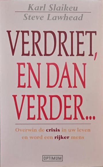 VERDRIET,EN DAN VERDER - Slaikeu 9789021592503, Verzenden, Gelezen, Slaikeu