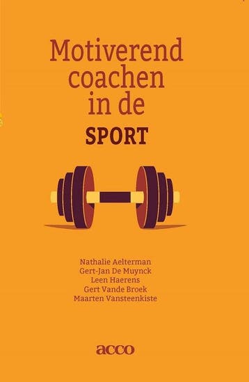 9789462927179 Motiverend coachen in de sport | Tweedehands, Verzenden, Zo goed als nieuw, Nathalie Aelterman