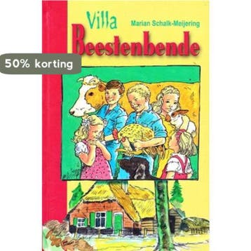 VILLA BEESTENBENDE - M. Schalk-Meijering 9789033116520, Verzenden, Gelezen, M. Schalk-Meijering