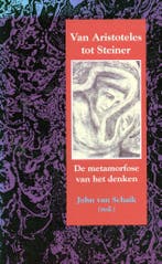 Van Aristoteles tot Steiner - John van Schaik - 978906038377, Verzenden, Nieuw