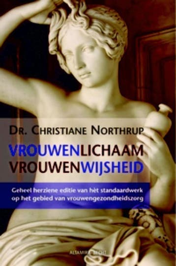 Vrouwenlichaam, vrouwenwijsheid - Christine Northrup, Boeken, Verzenden, Gelezen, Christine Northrup