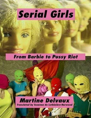 9781771131858 Serial Girls Martine Delvaux, Verzenden, Nieuw, Martine Delvaux