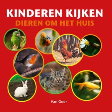 Dieren om het huis / Kinderen kijken - Fiona Rempt, Verzenden, Gelezen, Fiona Rempt