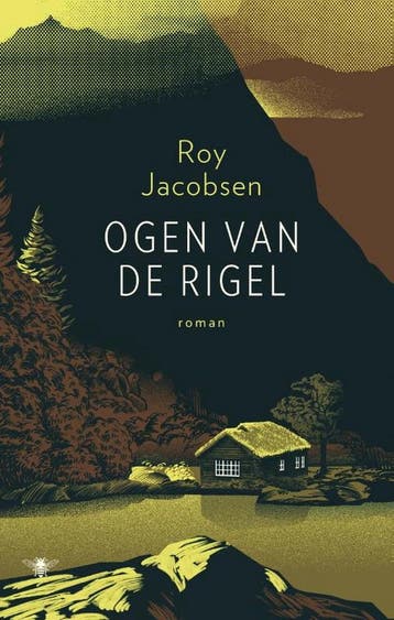Ogen van de Rigel / Ingrid Barrøy / 3 - Roy Jacobsen, Boeken, Verzenden, Gelezen, Roy Jacobsen