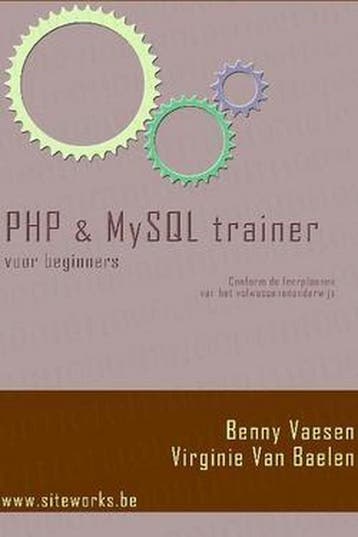 PHP & MYSQL TRAINER VOOR BEGINNERS - VAESEN 9781616274399, Boeken, Verzenden, Gelezen, VAESEN