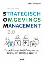 Handboek strategisch omgevingsmanagement 2.0 9789024449682, Boeken, Verzenden, Gelezen, Marc Wesselink
