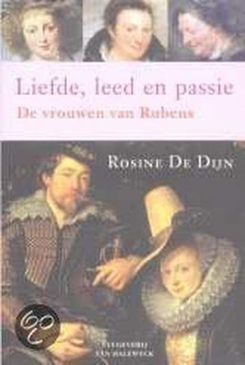 Liefde, leed en passie - R. de Dijn 9789056173821, Verzenden, Gelezen, R. de Dijn