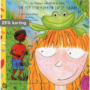 er zit een kikker in je haar! / De fratsen van Rikki & Sam /, Verzenden, Gelezen, Cora van Moerkerk