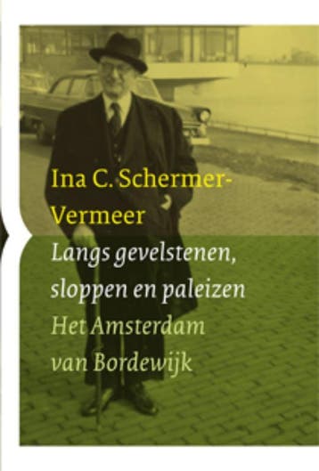 Langs gevelstenen, sloppen en paleizen 9789059372580, Verzenden, Gelezen, Ina Schermer-Vermeer