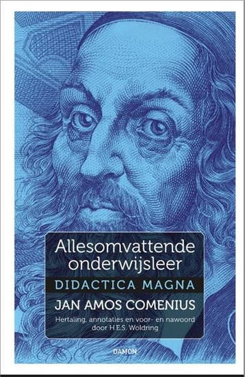 Allesomvattende onderwijsleer | 9789463401432 | Jan Amos, Boeken, Ophalen of Verzenden, Zo goed als nieuw, Jan Amos Comenius ; H.E.S. Woldring