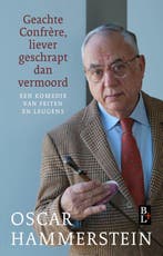 Geachte Confrère, liever geschrapt dan vermoord, Verzenden, Zo goed als nieuw, Oscar Hammerstein
