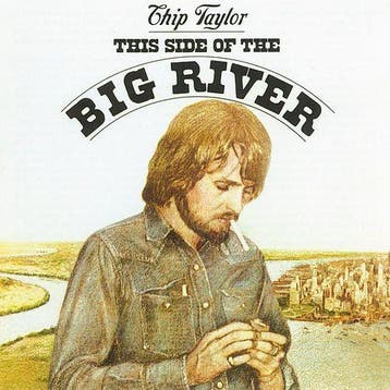 Lp - Chip Taylor - This Side Of The Big River, Cd's en Dvd's, Verzenden, Nieuw in verpakking
