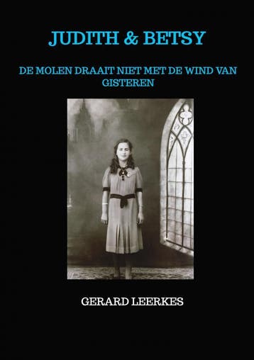 Judith & Betsy | Gerard Leerkes | Nieuw, Ophalen of Verzenden, Nieuw, Gerard Leerkes