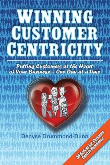 Winning Customer Centricity - Denyse Drummond-Dunn, Verzenden, Gelezen, Denyse Drummond-Dunn