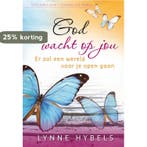 GOD WACHT OP JOU 9789060678466 L. Hybels, Boeken, Godsdienst en Theologie, Verzenden, Zo goed als nieuw, L. Hybels