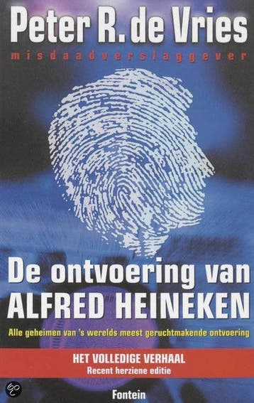 Ontvoering van alfred heineken - P.R. de Vries 9789060742556, Verzenden, Gelezen, P.R. de Vries