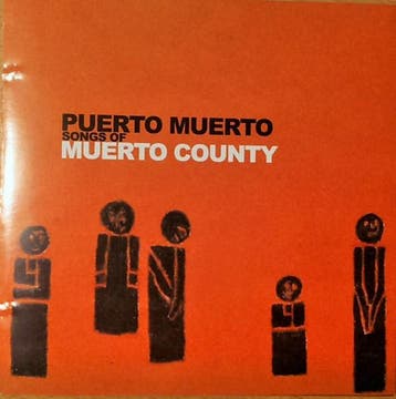 cd - Puerto Muerto - Songs Of Muerto County, Verzenden, Zo goed als nieuw