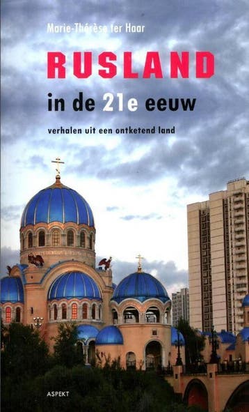 Rusland in de 21e eeuw 9789461530295 Marie-Thérèse ter Haar, Verzenden, Gelezen, Marie-Thérèse ter Haar
