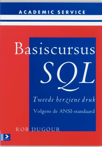 Basiscursus SQL - R. Dugour 9789039521793, Verzenden, Zo goed als nieuw, R. Dugour