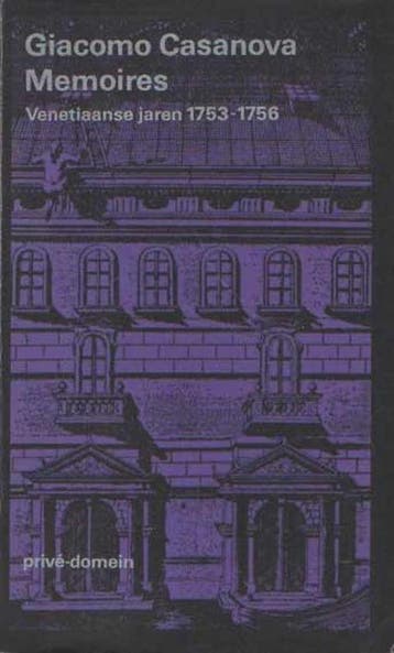 Memoires Venetiaanse jaren 1753-1756 - Casanova, Boeken, Verzenden, Gelezen, Casanova