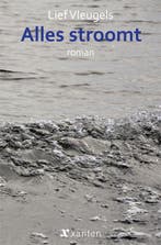 Alles stroomt 9789491446160 Lief Vleugels, Verzenden, Zo goed als nieuw, Lief Vleugels