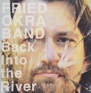 cd - Fried Okra Band - Back Into The River, Cd's en Dvd's, Cd's | Jazz en Blues, Verzenden, Zo goed als nieuw