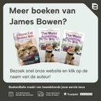 Bob de Straatkat 9789044358810 James Bowen, Boeken, Verzenden, Zo goed als nieuw, James Bowen