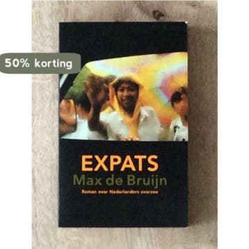 EXPATS - M. de Bruijn 9789035122550, Verzenden, Gelezen, M. de Bruijn
